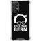 Feel The Bern Outline Galaxy A72 5G Clear Case